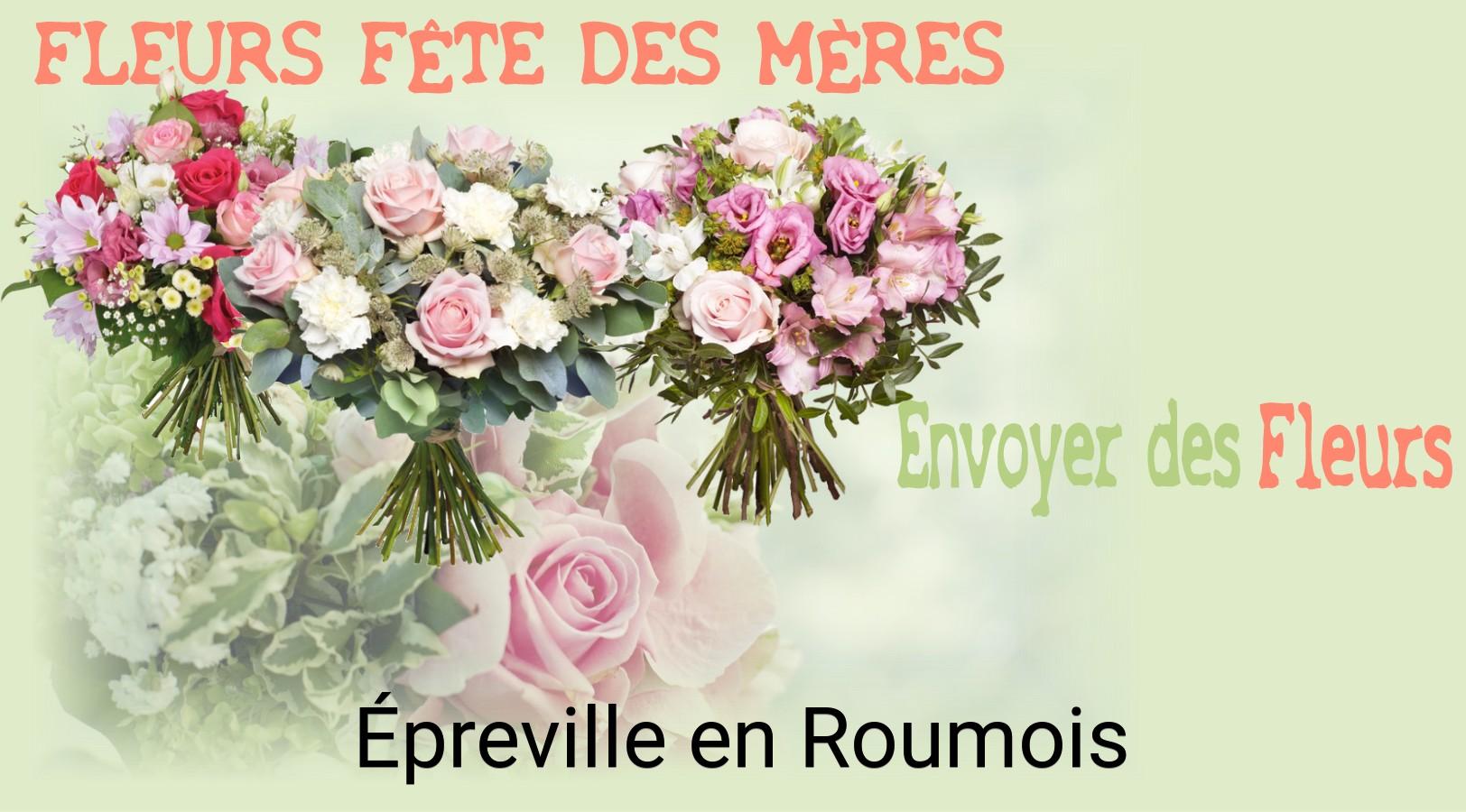 Bouquet de Fête des Mères livré à Épreville-en-Roumois